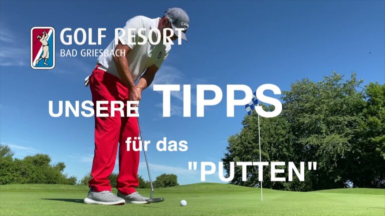 Meistern Sie das Putten: Experten-Tipps f&uuml;r Pr&auml;zision und Erfolg
