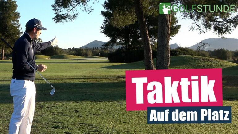 Taktische Ratschl&auml;ge f&uuml;r fortgeschrittene Golfer: Strategien f&uuml;r den Erfolg