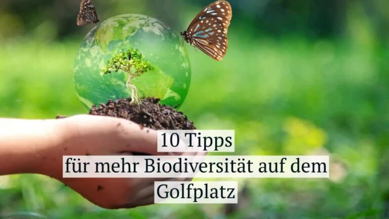 Biodiversit&auml;t in Golfanlagen Bewahren